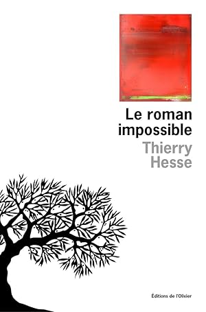 Image du vendeur pour Le Roman impossible mis en vente par Dmons et Merveilles