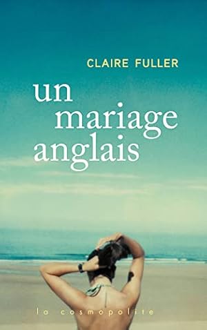 Seller image for Un mariage anglais for sale by Dmons et Merveilles