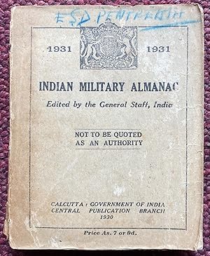 Bild des Verkufers fr 1931 INDIAN MILITARY ALMANAC. NOT TO BE QUOTED AS AN AUTHORITY. zum Verkauf von Graham York Rare Books ABA ILAB