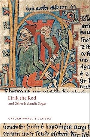 Imagen del vendedor de Eirik the Red and other Icelandic Sagas (Oxford World's Classics) a la venta por WeBuyBooks