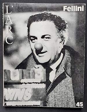L'Arc, revue trimestrielle, n°45 : Fellini.