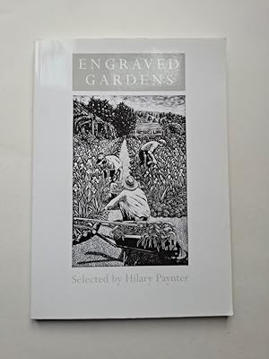 Image du vendeur pour Engraved Gardens Selected By Hilary Paynter mis en vente par Hornseys