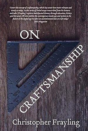 Bild des Verkufers fr On Craftsmanship: Towards a New Bauhaus: 1 (Oberon Masters Series) zum Verkauf von WeBuyBooks