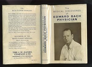 The Medical Discoveries of Edward Bach Physician, What the Flowers Do for the Human Body