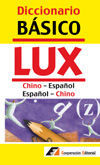 Seller image for DICCIONARIO BASICO LUX CHINO-ESPAOL / ESPAOL-CHINO for sale by CENTRAL LIBRERA REAL FERROL