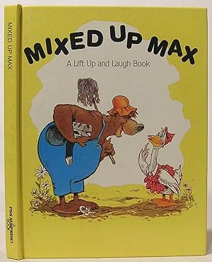 Mixed Up Max: A Lift Up and Laugh Book