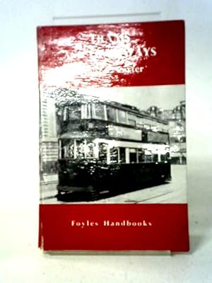 Seller image for Trams And Tramways (Foyle's Handbooks) for sale by World of Rare Books