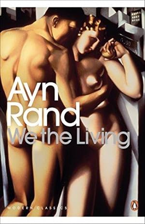 Immagine del venditore per We the Living: Ayn Rand (Penguin Modern Classics) venduto da WeBuyBooks 2