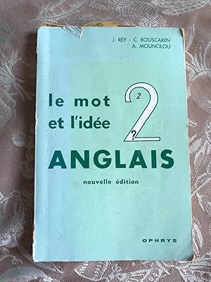 Seller image for Le mot et l'ide - anglais niveau 2 for sale by Dmons et Merveilles