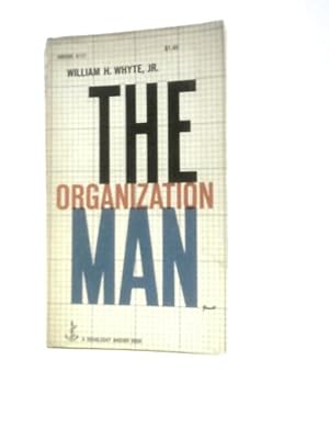 Seller image for The Organization Man. for sale by World of Rare Books