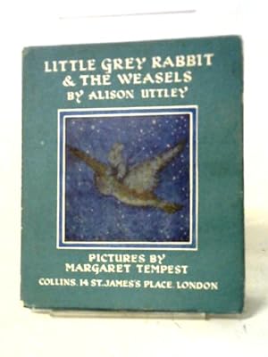 Seller image for Little Grey Rabbit & The Weasels for sale by World of Rare Books