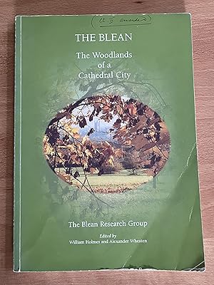 Seller image for THE BLEAN: The Woodlands of a Cathedral City for sale by BookSmith