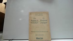 Bild des Verkufers fr La Sonate  Kreutzer/le bonheur conjugal zum Verkauf von JLG_livres anciens et modernes