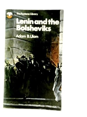 Seller image for Lenin and the Bolsheviks for sale by World of Rare Books