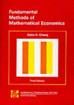 Bild des Verkufers fr Fundamental Methods of Mathematical Economics 3/e zum Verkauf von WeBuyBooks