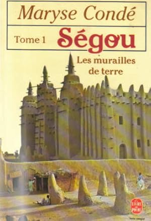 Seller image for Segou Tome 1 les murailles de terre for sale by Dmons et Merveilles