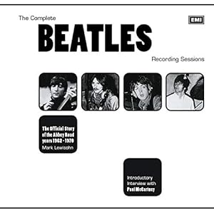 Bild des Verkufers fr The Complete Beatles Recording Sessions: The Official Story of the Abbey Road years 1962-1970 zum Verkauf von WeBuyBooks