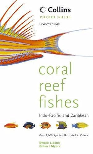 Imagen del vendedor de Collins Pocket Guide    Coral Reef Fishes of the Indo-Pacific and Carribean a la venta por WeBuyBooks 2