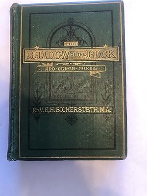 THE SHADOW OF THE ROCK And Other Poems