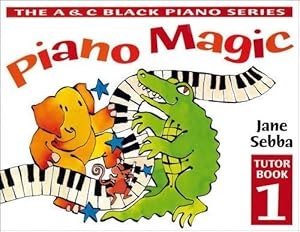 Bild des Verkufers fr Piano Magic: Bk. 1 (Piano Magic) zum Verkauf von WeBuyBooks 2