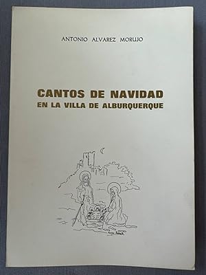 Immagine del venditore per CANTOS DE NAVIDAD EN LA VILLA DE ALBURQUERQUE venduto da Libros Tobal