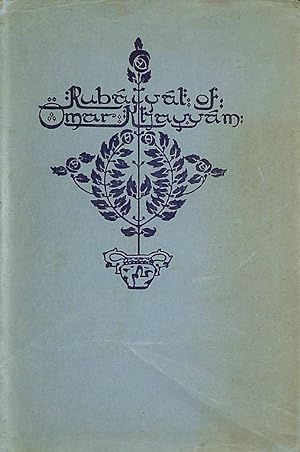 Seller image for Rubaiyat of Omar Khayyam. for sale by M Godding Books Ltd