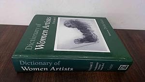 Image du vendeur pour Dictionary of Women Artists, Vol I mis en vente par BoundlessBookstore