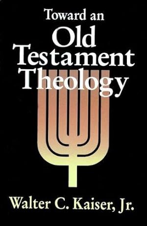 Bild des Verkufers fr Toward an Old Testament Theology zum Verkauf von WeBuyBooks