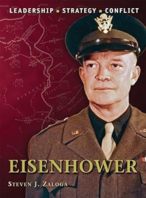 Bild des Verkufers fr Eisenhower: Leadership, Strategy, Conflict: 18 (Command) zum Verkauf von WeBuyBooks