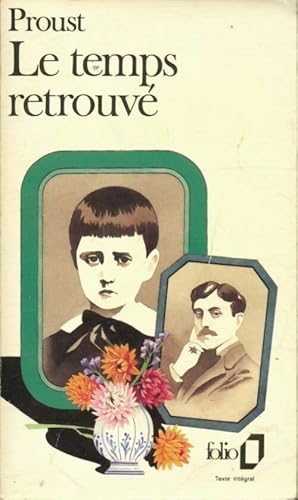 Image du vendeur pour Le temps retrouv? - Marcel Proust mis en vente par Book Hmisphres