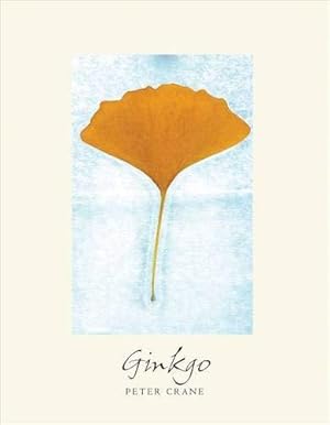 Imagen del vendedor de Ginkgo: The Tree That Time Forgot a la venta por WeBuyBooks