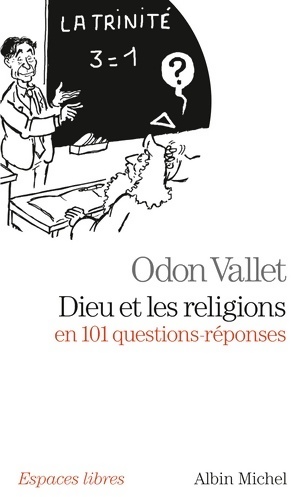 Bild des Verkufers fr Dieu et les religions en 101 questions-r?ponses - Odon Vallet zum Verkauf von Book Hmisphres