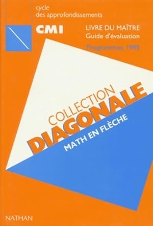 Diagonale CM1. Guide du ma tre  dition 1995-1996 - Collectif