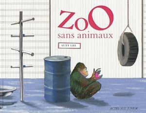 Bild des Verkufers fr Zoo sans animaux - Suzy Lee zum Verkauf von Book Hmisphres