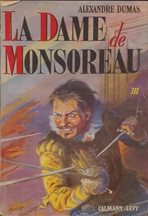 Bild des Verkufers fr La dame de Monsoreau Tome III - Alexandre Dumas zum Verkauf von Book Hmisphres