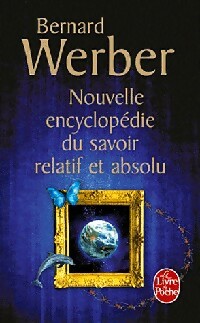 Bild des Verkufers fr Nouvelle encyclop?die du savoir relatif et absolu - Bernard Werber zum Verkauf von Book Hmisphres