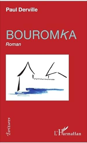 Bouromka : Roman - Paul Derville