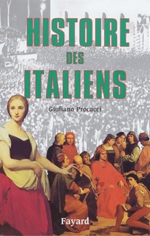 Histoire des italiens - Giuliano Procacci