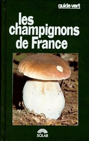 Les champignons de France - Herv? Chaumeton