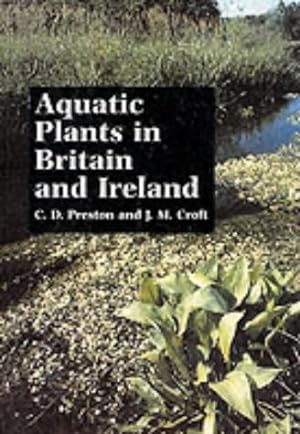 Bild des Verkufers fr Aquatic Plants in Britain and Ireland zum Verkauf von WeBuyBooks