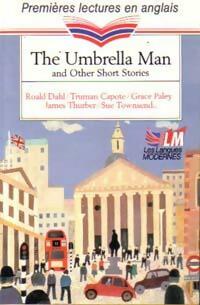 Seller image for The umbrella man and other short stories - Lire en Anglais for sale by Book Hmisphres