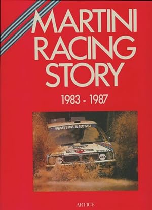Martini racing story 1983-1987 - Collectif