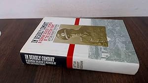 Imagen del vendedor de In Deadly Combat. A German Soldiers Memoir of the Eastern Front a la venta por BoundlessBookstore