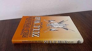 Imagen del vendedor de Official Narrative of the Field Operations Connected with the Zulu War of 1879 a la venta por BoundlessBookstore