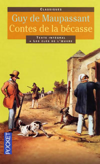Seller image for Contes de la b?casse et autres contes de chasseurs - Guy De Maupassant for sale by Book Hmisphres