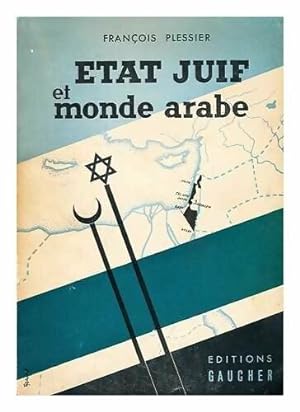 ?tat juif et monde arabe - F Plessier