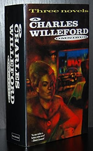 Seller image for Charles Willeford Omnibus: "Pick Up", "Burnt Orange Heresy", "Cockfighter" for sale by WeBuyBooks