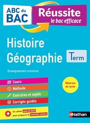 Histoire-G ographie Terminale - ABC du BAC R ussite - Bac 2022 - Enseignement commun Terminale - ...