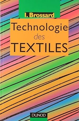 Technologie des textiles - I Brossard