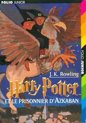 Image du vendeur pour Harry Potter et le prisonnier d'Azkaban - Joanne K. Rowling mis en vente par Book Hmisphres